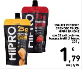 Spazio Conad YOGURT PROTEICO CREMOSO POUCH HIPRO DANONE con 25 g di proteine, banana, frutti di bosco, 200 g offerta