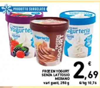 Spazio Conad FROZEN YOGURT SENZA LATTOSIO MERANO vari gusti, 250 g offerta
