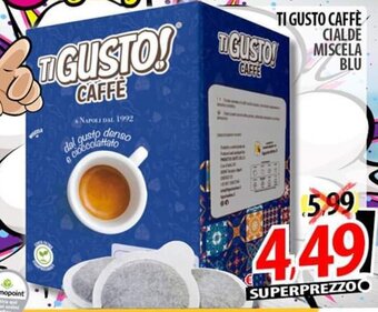TI GUSTO CAFFÈ CIALDE MISCELA BLU