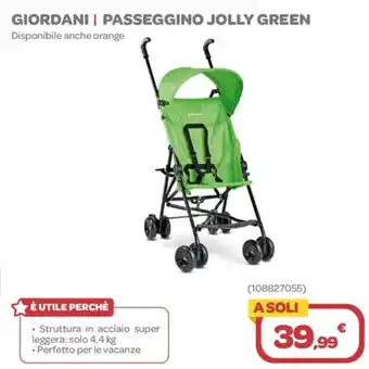 Bimbo Store GIORDANI | PASSEGGINO JOLLY GREEN offerta