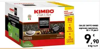 Spazio Conad CIALDE CAFFE KIMBO espresso napoletano, 80 + 15 pazzi offerta