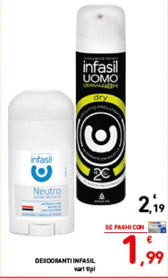 Spazio Conad DEODORANTI INFASIL vari tipi offerta