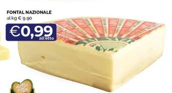 Maxisconto FONTAL NAZIONALE offerta