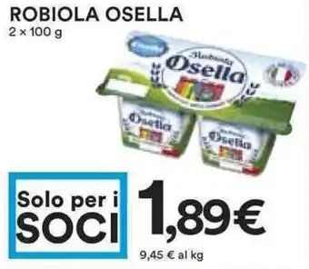 Coop Osella Robiola 2x100g offerta