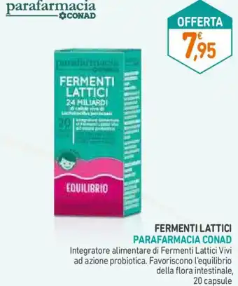 Conad FERMENTI LATTICI PARAFARMACIA CONAD 20 capsule offerta