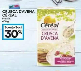 Coop 30% Sconto Céréal Crusca d'Avena 400g offerta