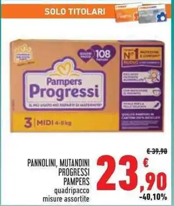 Conad Superstore PANNOLINI, MUTANDINI PROGRESSI PAMPERS offerta