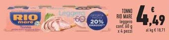 Conad Superstore TONNO RIO MARE leggero conf. 60 g x 4 pezzi offerta