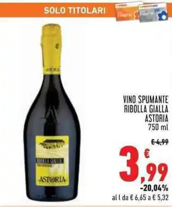 Conad Superstore VINO SPUMANTE RIBOLLA GIALLA ASTORIA 750 ml offerta