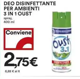Coop Oust 3 in 1 Deo Disinfettante per Ambienti 400ml offerta