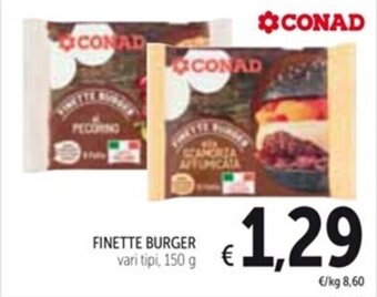 Spazio Conad FINETTE BURGER vari tipi, 150 g offerta