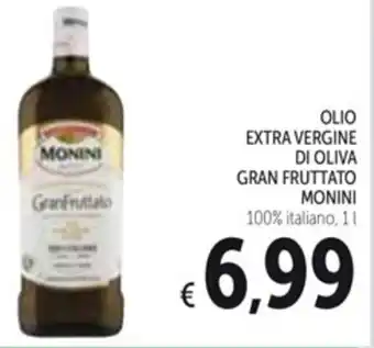 Spazio Conad OLIO EXTRA VERGINE DI OLIVA GRAN FRUTTATO MONINI 1 l offerta
