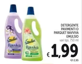 Spazio Conad DETERGENTE PAVIMENTI O PARQUET RAVVIVA EMULSIO vari tipi, 750 ml offerta