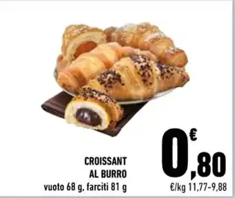 Conad CROISSANT AL BURRO 68 g, farciti 81 g offerta