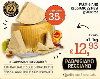 Famila PARMIGIANO REGGIANO 22 MESI g 500 circa offerta