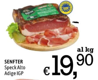 Famila SENFTER Speck Alto Adige IGP offerta