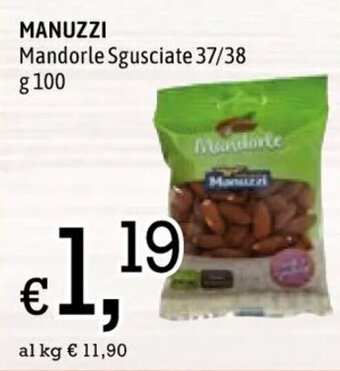 Famila MANUZZI Mandorle Sgusciate 37/38 g 100 offerta
