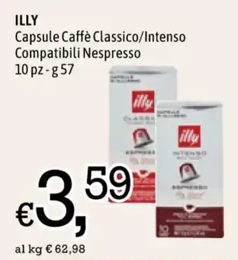Famila ILLY Capsule Caffè Classico/Intenso Compatibili Nespresso 10 pz-g57 offerta