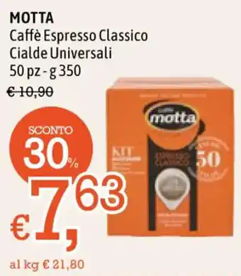 Famila MOTTA Caffè Espresso Classico Cialde Universali 50 pz-g 350 offerta
