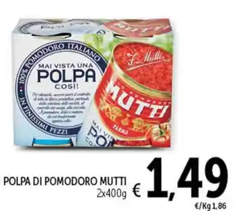 Spazio Conad POLPA DI POMODORO MUTTI 2x400g offerta