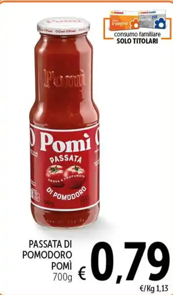 Spazio Conad PASSATA DI POMODORO POMÌ 700g offerta