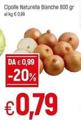 Famila Cipolle Naturella Bianche 800gr offerta