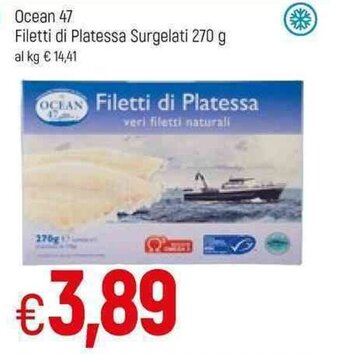 Famila Ocean 47 Filetti di Platessa Surgelati 270g offerta