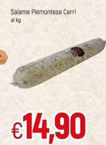 Famila Piemontese Cerri Salame offerta