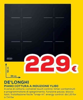 Euronics DE'LONGHI PIANO COTTURA A INDUZIONE YL160 offerta