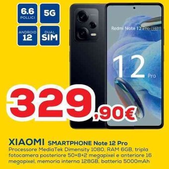 Euronics XIAOMI SMARTPHONE Note 12 Pro offerta