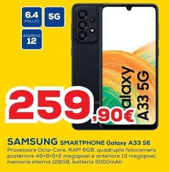 Euronics SAMSUNG SMARTPHONE Galaxy A33 SE offerta
