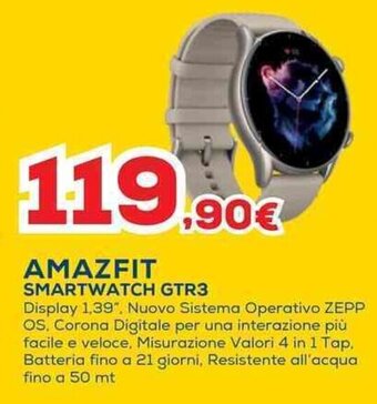 Euronics AMAZFIT SMARTWATCH GTR3 offerta