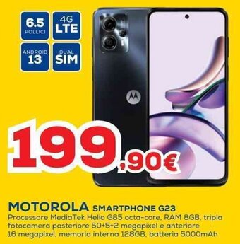 Euronics MOTOROLA SMARTPHONE G23 offerta