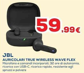Euronics JBL AURICOLARI TRUE WIRELESS WAVE FLEX offerta