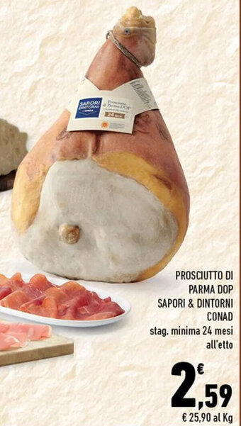 Conad PROSCIUTTO DI PARMA DOP SAPORI & DINTORNI CONAD offerta