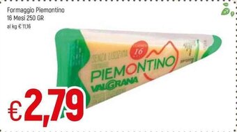 Famila Piemontino Formaggio 16 Mesi 250gr offerta