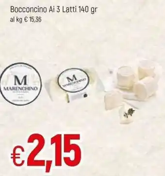 Famila Bocconcini Ai 3 Latte 140gr offerta