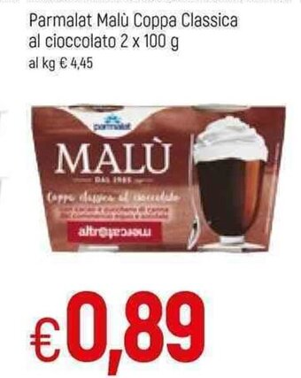 Famila Parmalat Malù Coppa Classica al cioccolato 2x100g offerta
