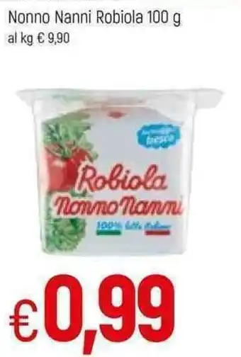 Famila Nonno Nanni Robiola 100g offerta