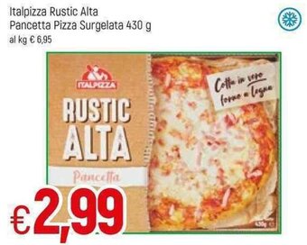 Famila Italpizza Rustic Alta Pancetta Pizza Surgelata 430g offerta