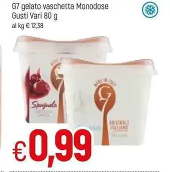 Famila G7 Gelato vaschetta Monodose Gusti Vari 80g offerta