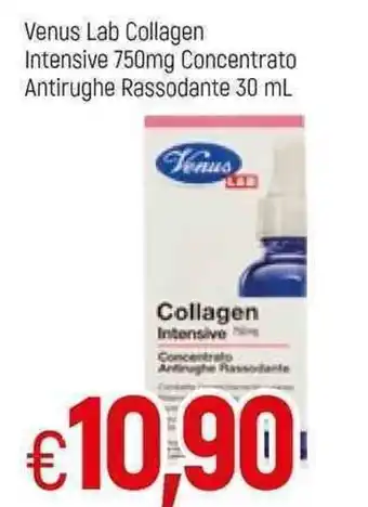 Famila Venus Lab Collagen Intensive 750mg Concentrato Antirughe Rassodante 30 ml offerta