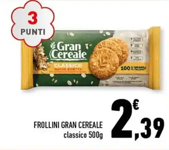 Conad FROLLINI GRAN CEREALE classico 500g offerta