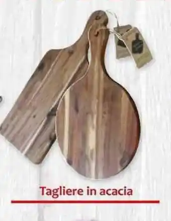 Famila Tagliere in acacia offerta