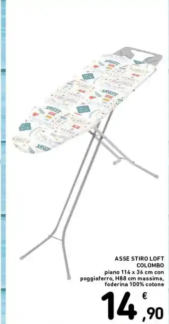 Spazio Conad ASSE STIRO LOFT COLOMBO piano 114 x 36 cm con poggiaferro, H88 cm massima, foderina 100% cotone offerta