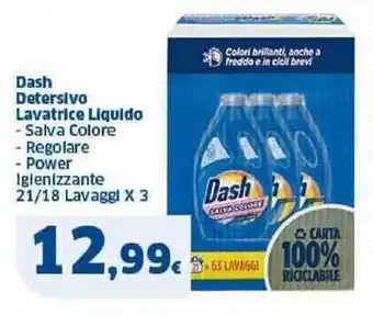 Dash Detersivo Lavatrice Liquido - Salva Colore - Regolare - Power Igienizzante 21/18 Lavaggl X 3