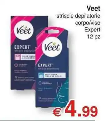 Veet striscie depilatorie corpo/viso Expert 12 pz