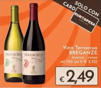 Eurospesa Vino Terracrua BREGANZE bianco-rosso ml 750 offerta