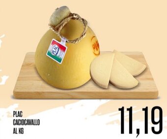 Supermercati Pasquale Prisco PLAC CACIOCAVALLO offerta