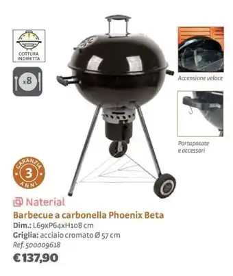 Naterial Barbecue a carbonella Phoenix Beta